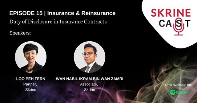 SkrineCast-Ep-15-Duty-of-Disclosure-in-Insurance-Contracts.jpg